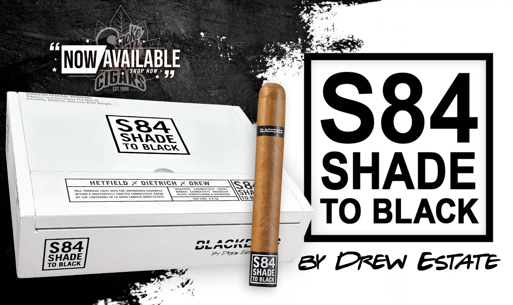 Drew Estate S84 Shade to Black