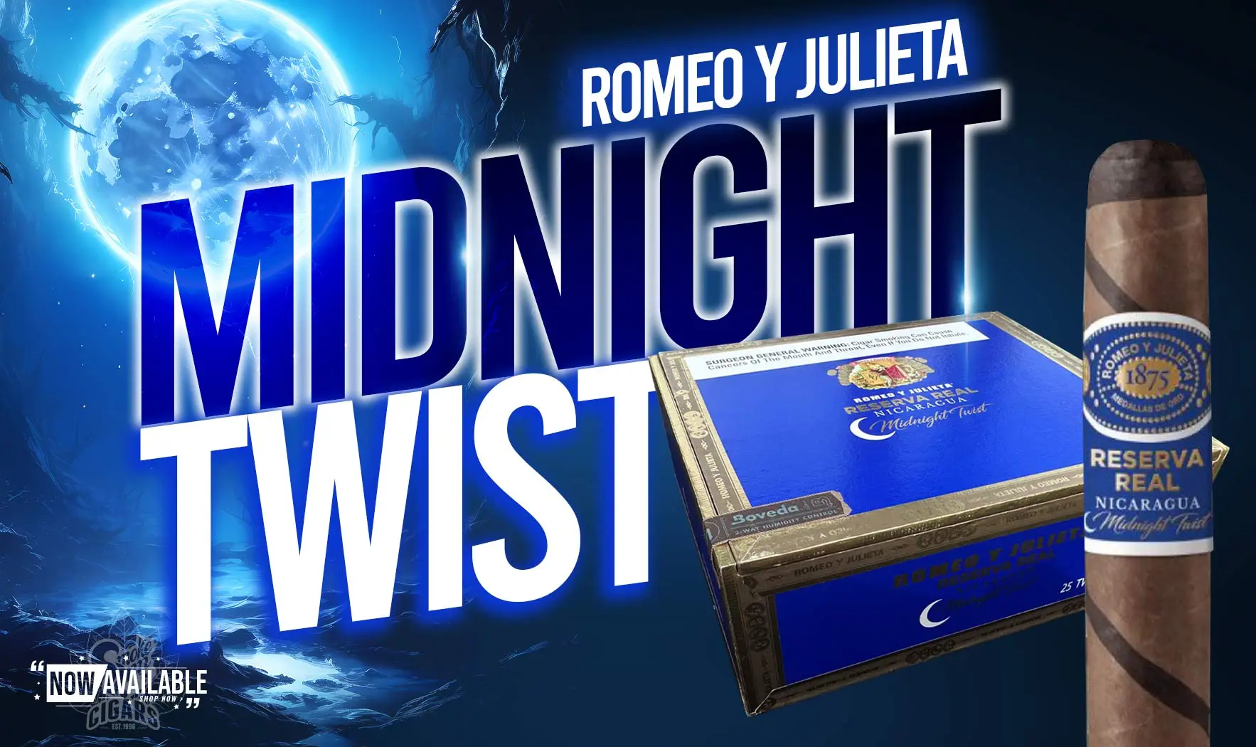 Romeo Y Julieta Reserva Nicaragua Midnight Twist