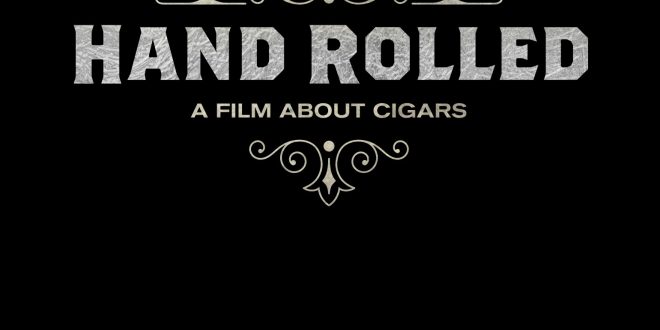 hand-rolled-a-film-about-cigars