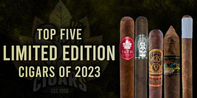 Top-Five-Limited-Edition-Cigars-2023