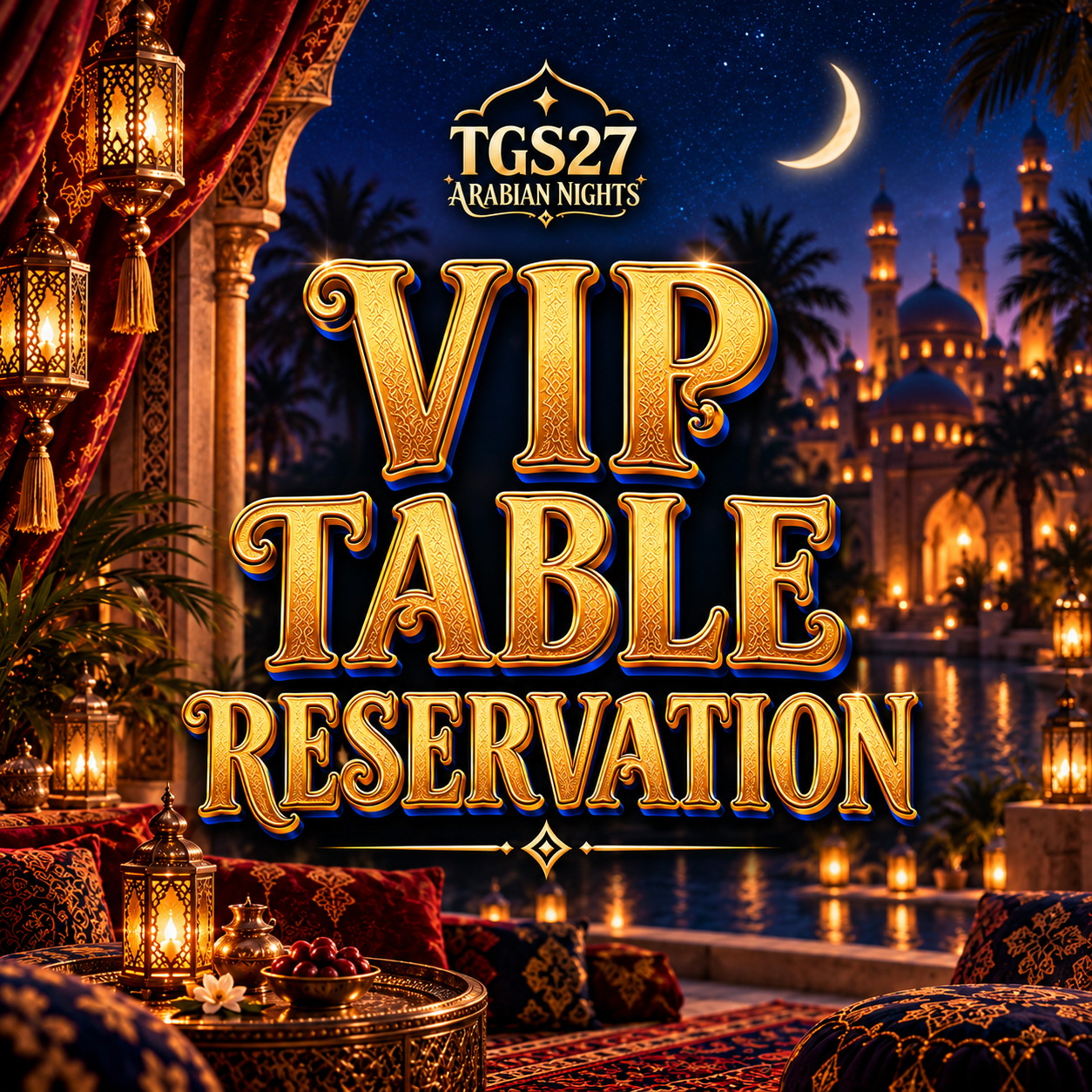 VIP 2027 Main Event Table Reservation - IN PERSON