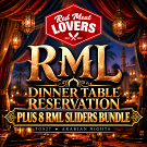 RMLC Pre-Event 2027 Dinner Table Reservation + RML Sliders Bundles - IN PERSON 