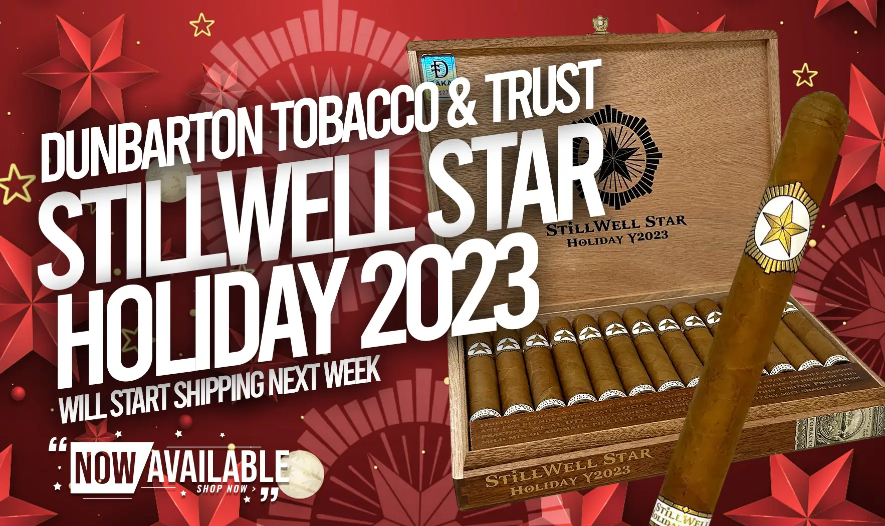Stillwell Star by Dunbarton Tobacco & Trust Holiday Y2023